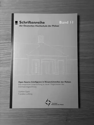 Open Source Intelligence in Einsatzleitstellen der Polizei